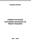 Azərbaycan musiqi alətlərinin qorunması və inkişafı haqqında